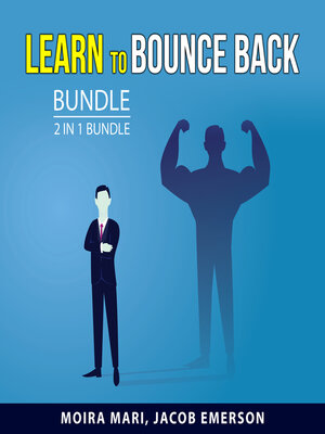 cover image of Learn to Bounce Back Bundle, 2 in 1 Bundle